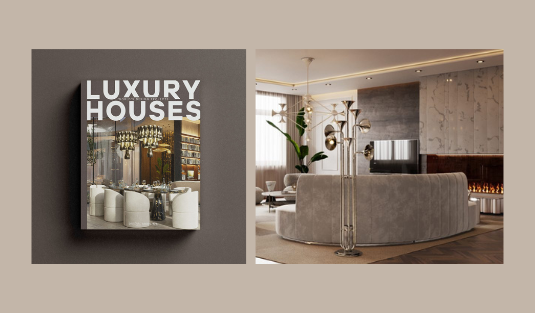 A Luxury Houses Book to Refresh Your Year! The Best Part It’s Free!_feat