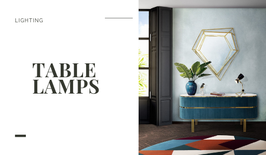 Home Design Ideas _ How To Choose A Table Lamp In 2019